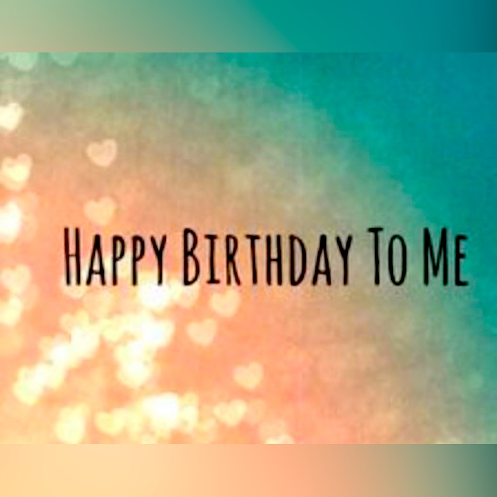 It’s my Birthday on October 2nd! 🥳🥳🥳